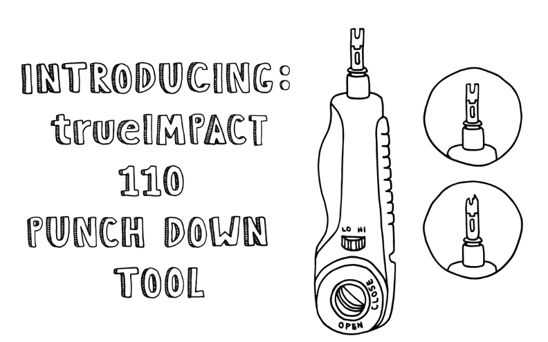 Introducing: trueIMPACT 110 Punch Down Tool