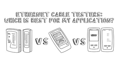 ethernet cable testers: Which is best for my application