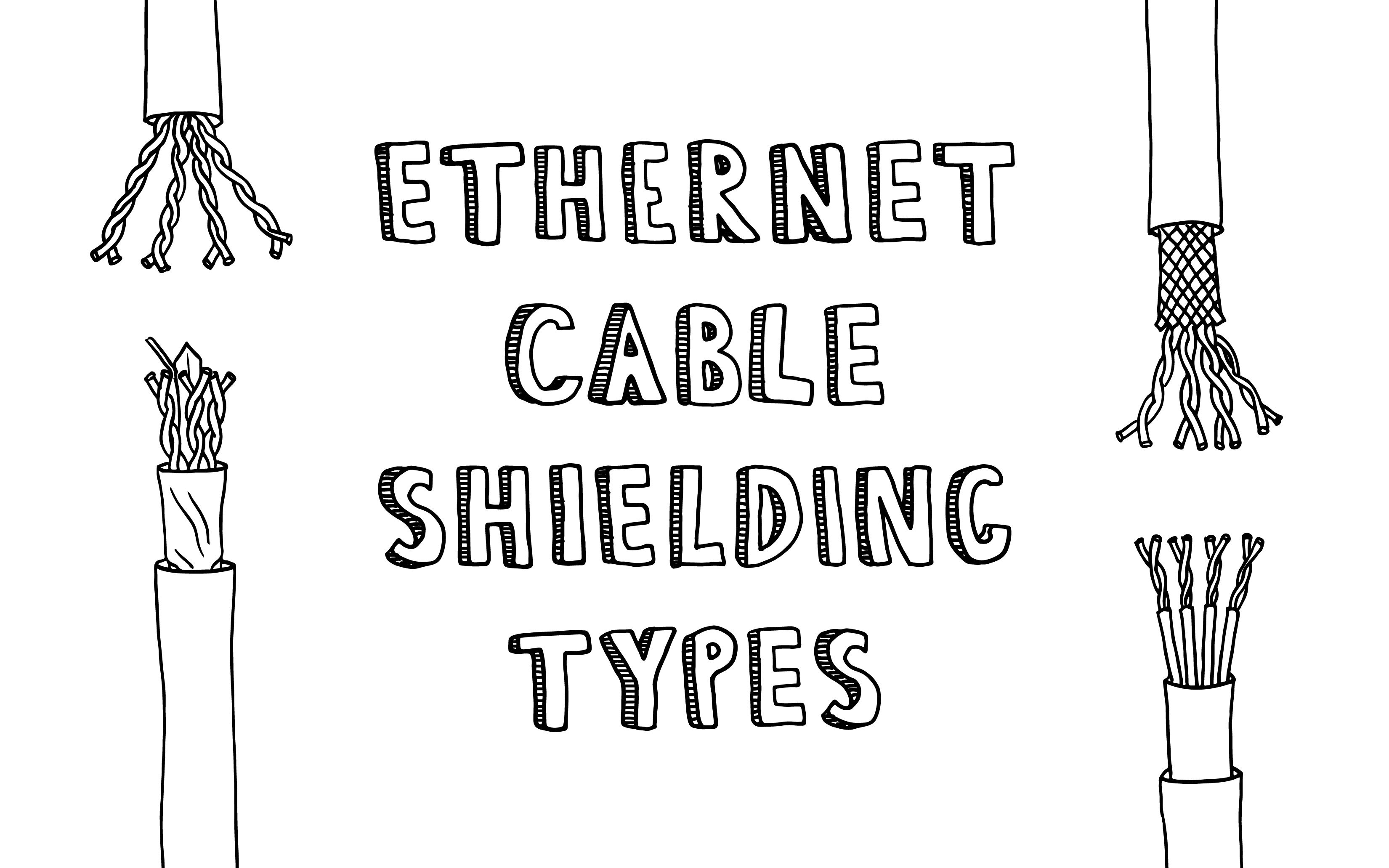 Ethernet Cable Shielding Types