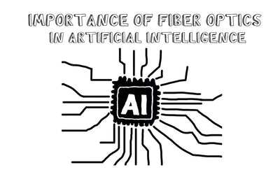the importance of fiber optics in artificial intelligence