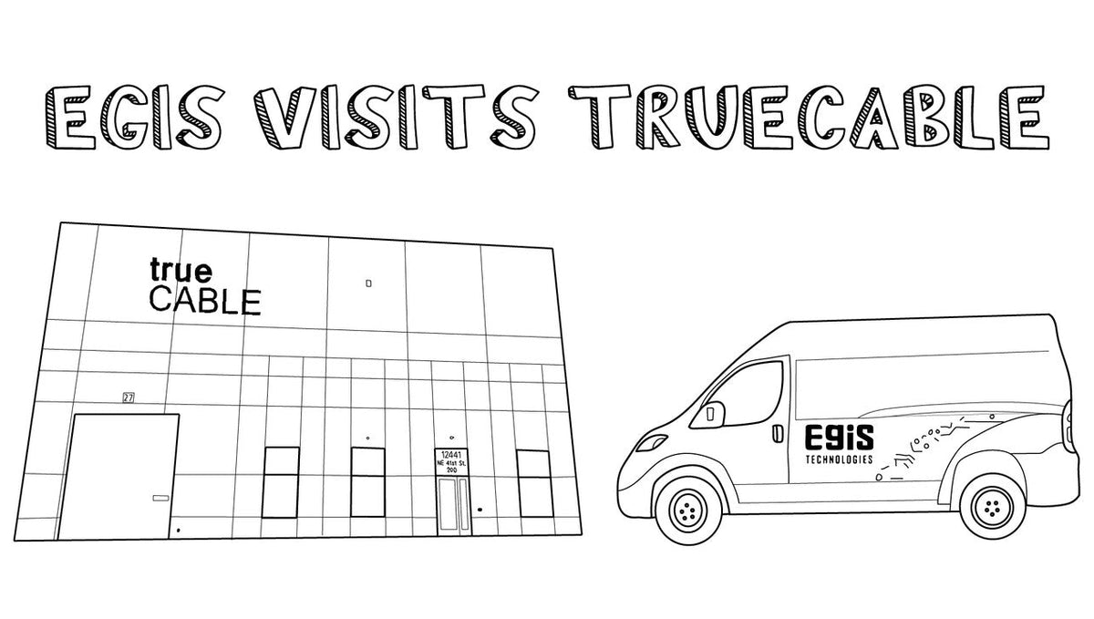 From Phone Calls to Face-to-Face: EGiS Visits trueCABLE