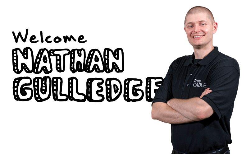 Nathan Gulledge Joins trueCABLE