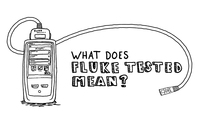 what does fluke tested mean?
