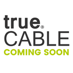 products/trueCABLE_Coming_Soon_350ca9d3-fc35-4c3e-98ce-d06fcc098a5f.png